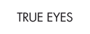 Menj a termékhez: True Eyes